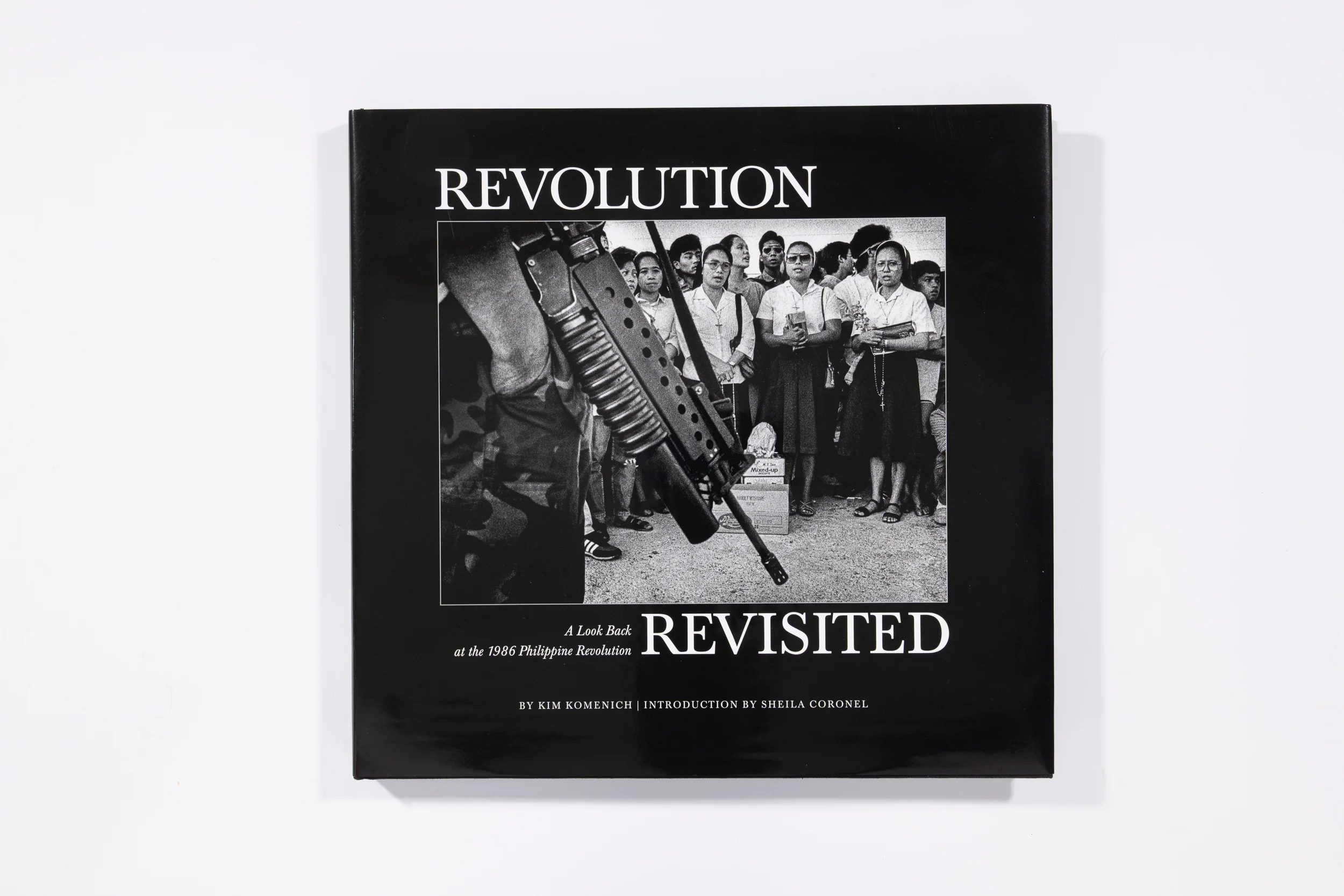 Revolution Revisited - Kim Komenich